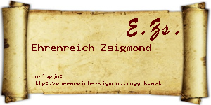 Ehrenreich Zsigmond névjegykártya